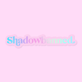 Shadowbanned Sticker